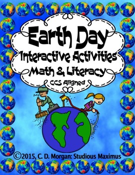 Preview of Earth Day - Literacy and Math Interactive Activities