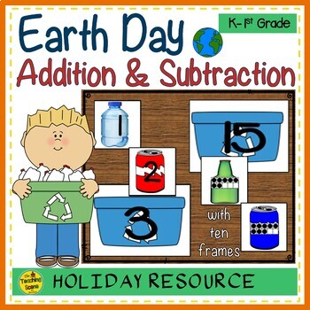 Preview of Earth Day  2 Addend Addition & Subtraction With Ten Frames