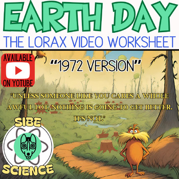 Preview of Earth Day 2024, The Lorax Movie, Video, Environmental Science, Biology, 9th