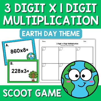 Preview of Earth Day 3 Digit by 1 Digit Multiplication Scoot Game Task Cards Math Center