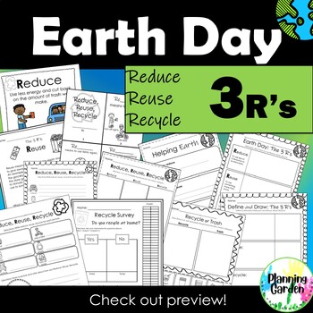 Preview of Earth Day 3R's: Reduce Reuse Recycle {earth day, recycling}