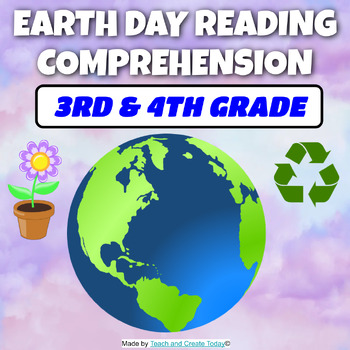 Preview of Earth Day 3rd and 4th Grade Reading Comprehension Passages and Questions