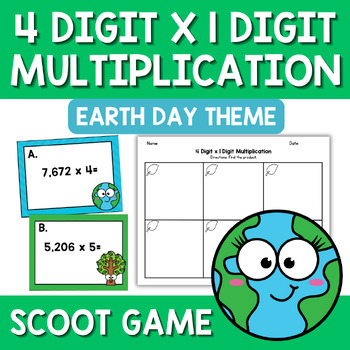 Preview of Earth Day 4 Digit by 1 Digit Multiplication Scoot Game Task Cards Math Center