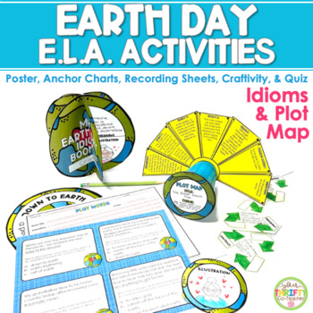 Preview of Earth Day Activities ELA Bundle | Idioms Activity | Story Map Activity