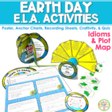 Earth Day Activities ELA Bundle | Idioms Activity | Story 
