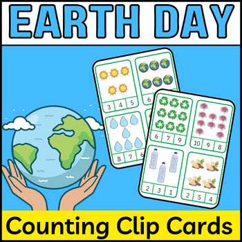 Earth Day Activities - Earth Day Counting Clip Cards Activity for kids