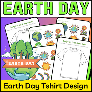 Earth Day T-shirt Design Activity