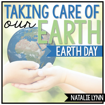 Preview of Earth Day Activities | Earth Day Unit and Earth Day Crafts