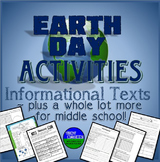 Earth Day Activities Informational Texts Plus More for MS