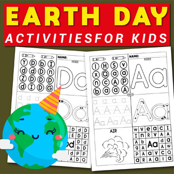 Preview of Earth Day Activities, Letter Recognition & Tracing, Alphabet Writing Practice