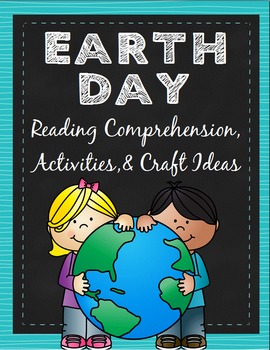 Preview of Earth Day Activities : Reading Comprehension, Activities, and Craft Ideas Pack