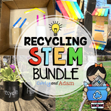 Recycling Earth Day STEM Activities Bundle with TpT Digital Distance Learning