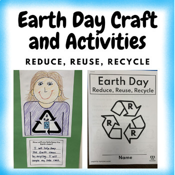 https://ecdn.teacherspayteachers.com/thumbitem/Earth-Day-Activities-craft-reduce-reuse-recycle-printables-9345654-1681163678/original-9345654-1.jpg