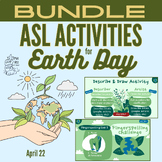Earth Day Activities BUNDLE - ASL Activities with PowerPoi