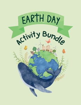 Preview of Earth Day Activity Bundle - Low Prep - Printable - K-8 - Cross Curricular