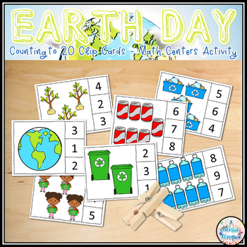 Preview of Earth Day Counting to 20 Clip Cards Fine Motor April Math Centers Activity