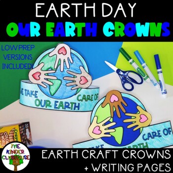 Earth Day Activity Kindergarten | Earth Day Crowns by The Kinder Clubhouse