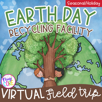 Preview of Earth Day Activity Virtual Field Trip - Google Slides Seesaw & Digital WebLink