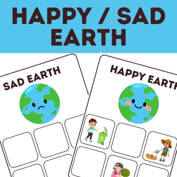 Preview of Earth Day Activity for Kids - Happy and Sad Earth