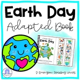 Earth Day Adapted Book | Interactive Emergent Books {2 Levels}