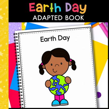 Preview of Earth Day Adapted Book for Special Education Fun Adaptive Circle Time Activity