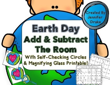 Preview of Earth Day Add & Subtract Around the Room!  PLUS Magnifying Glasses & Printables