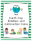 Earth Day: Addition and Subtraction Game