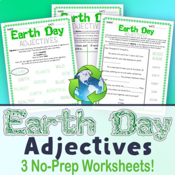 Preview of Earth Day Adjectives - 3 No Prep Adjective Worksheets w/ Holiday Eco Theme!