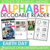 Earth Day Alphabet Decodable Reader Science of Reading Dec