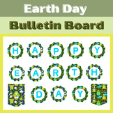 Earth Day April Bulletin Board Classroom Decor |  Spring A