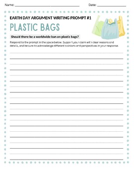 Preview of Earth Day Argument Writing Prompt #1: Plastic Bags Activity Worksheet