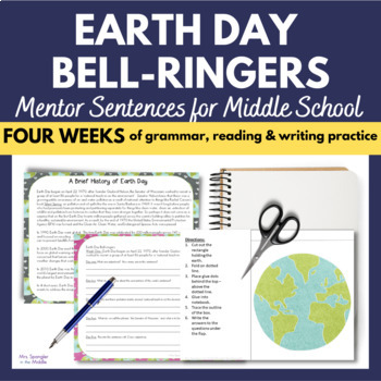 Preview of Earth Day Bell Ringers for Middle School Text Based Mentor Sentences