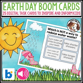Preview of Earth Day Boom Cards Digital Task Cards with Audio Recycling