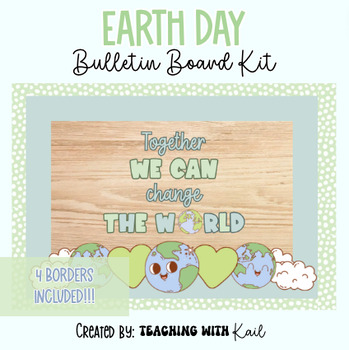 Preview of Earth Day Bulletin Board, April Earth Day Bulletin Board, April Bulletin Board