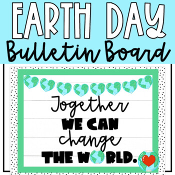 Preview of Earth Day Bulletin Board - Door Decor - April Bulletin Board Kit