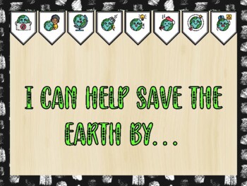 Preview of Earth Day Bulletin Board Kit & Door Décor, I CAN HELP SAVE THE EARTH BY…