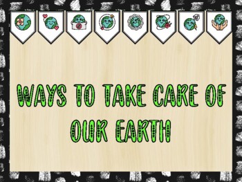 Preview of Earth Day Bulletin Board Kit & Door Décor, WAYS TO TAKE CARE OF OUR EARTH