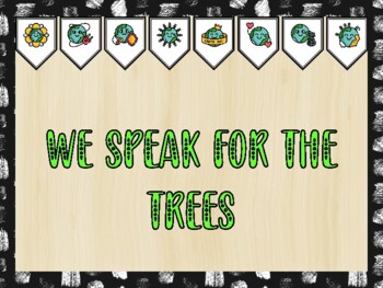 Preview of Earth Day Bulletin Board Kit & Door Décor WE SPEAK FOR THE TREES Classroom Decor