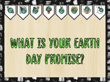 Preview of Earth Day Bulletin Board Kit & Door Décor, WHAT IS YOUR EARTH DAY PROMISE?