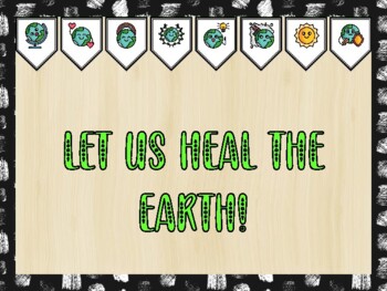 Preview of Earth Day Bulletin Board Kit & Door Décor, LET US HEAL THE EARTH!