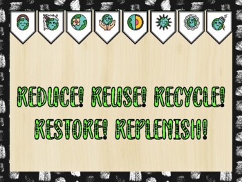 Preview of Earth Day Bulletin Board Kit & Door Décor, REDUCE! REUSE! RECYCLE! RESTORE!