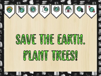 Preview of Earth Day Bulletin Board Kit & Door Décor, SAVE THE EARTH. PLANT TREES!