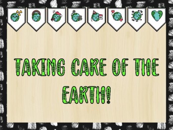 Preview of Earth Day Bulletin Board Kit & Door Décor, TAKING CARE OF THE EARTH!