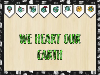 Preview of Earth Day Bulletin Board Kit & Door Décor, WE HEART OUR EARTH Classroom Décor