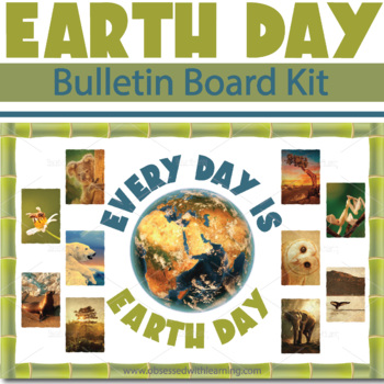 Preview of Earth Day Bulletin Board Kit | Earth Day Every Day | Nurture Nature