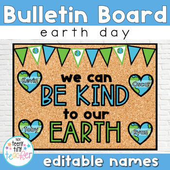 Preview of Editable Class Bulletin Board Set - Earth Day