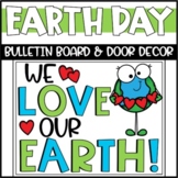 Earth Day Bulletin Board or Door Decoration