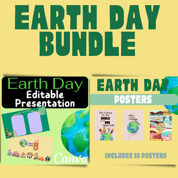Preview of Earth Day Bundle - Editable Presentation & Posters