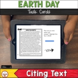 Earth Day Citing Evidence Reading and Writing | Boom Cards™