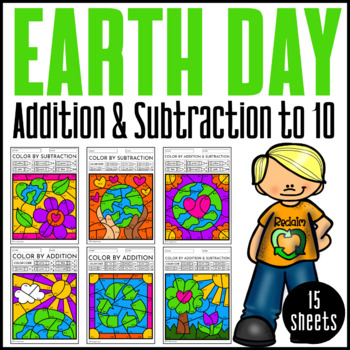 Preview of Earth Day Color By Code {Addition & Subtraction to 10}